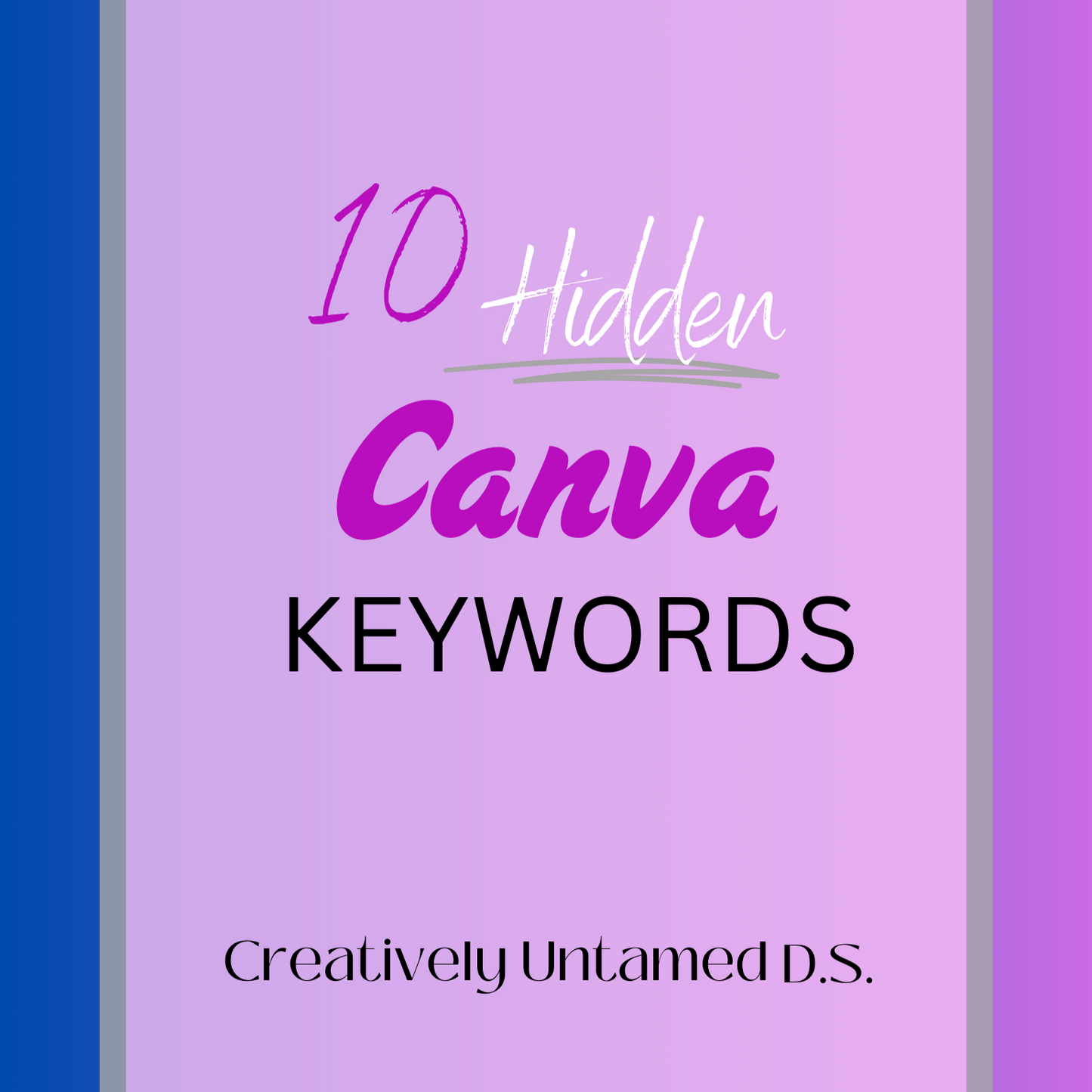 CU 10 Hidden Canva Keywords