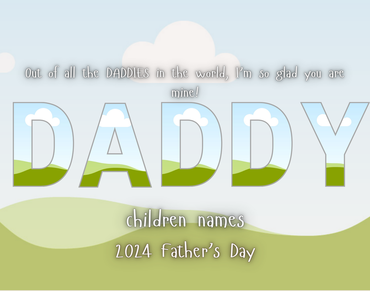 Editable Daddy Digital Template